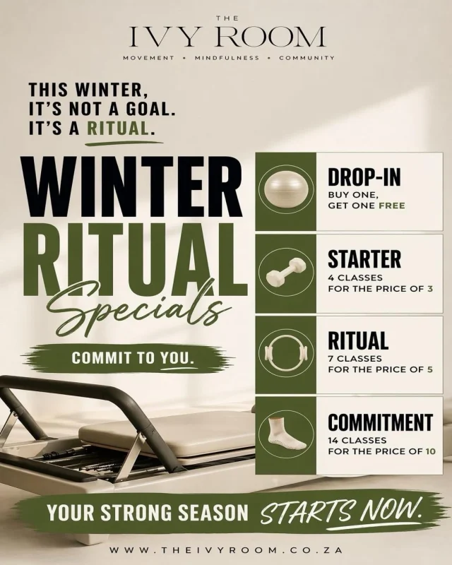 YOUR WINTER RITUAL STARTS NOW. ❄️

It’s not about motivation…
it’s about ritual.

For ONE month only —
commit to yourself and receive EXTRA classes on us when you purchase one of our highlighted packages.

Because showing up in winter isn’t always easy…
but it’s always worth it.

Build your rhythm.
Find your people.
Stay in it.

Valid until 24 May.

Let’s move through winter, together. 🤍

#WinterRitual #PilatesLife #CapeTownFitness #MoveTogether #PilatesStudio